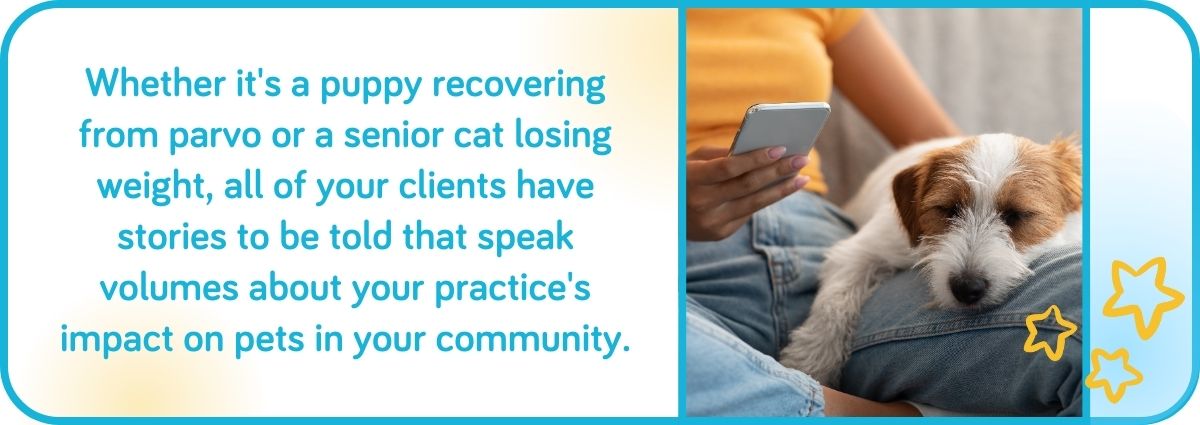 All of your clients have a story to tell.